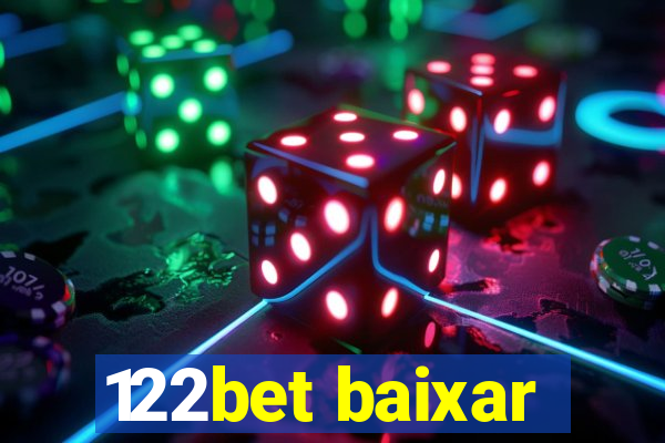 122bet baixar